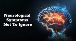 neurological symptoms not to ignore